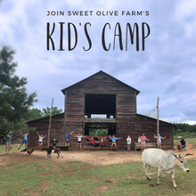 Load image into Gallery viewer, Kid&#39;s Farm Camp :: July 31 - August 4  : 9a-3p - Week 8